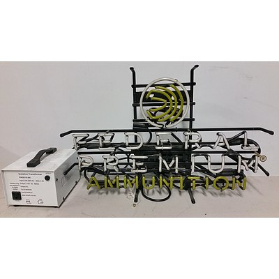 Federal Premium Ammunition Neon Sign and Step Down Transformer