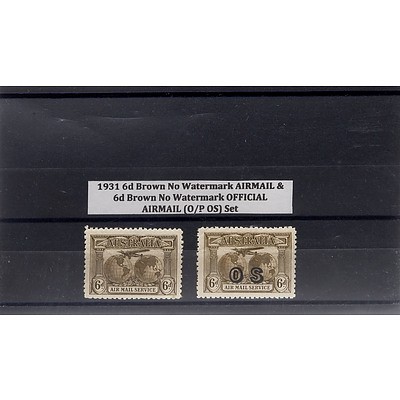 1931 6d Brown No Watermark Airmail & 6d Brown No Watermark Official Airmail (O/P OS) Stamp Set