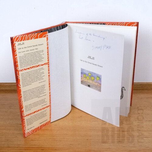 Jilji: Life in the Sandy Desert by Pat Lowe and Jimmy Pike, Signed 