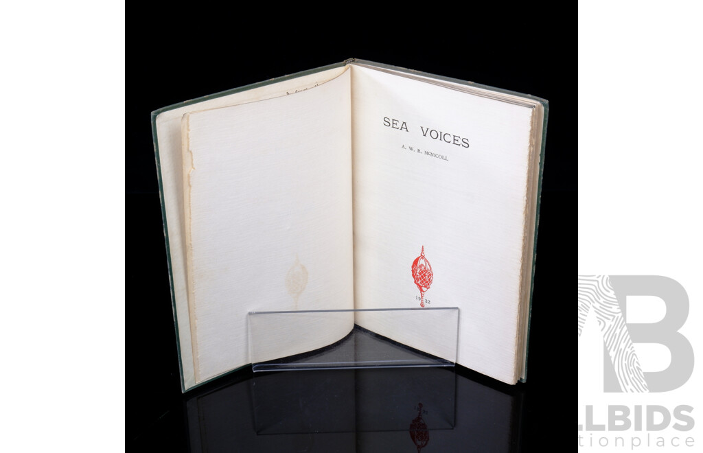 Rare First Edition, Signed by the Author, Limited Edition of 298 Copies, Sea Voices, Vice Admiral a W R McNicoll, Printed Privately by GC Ingleton on Board H M Ship Canberra, 1932,