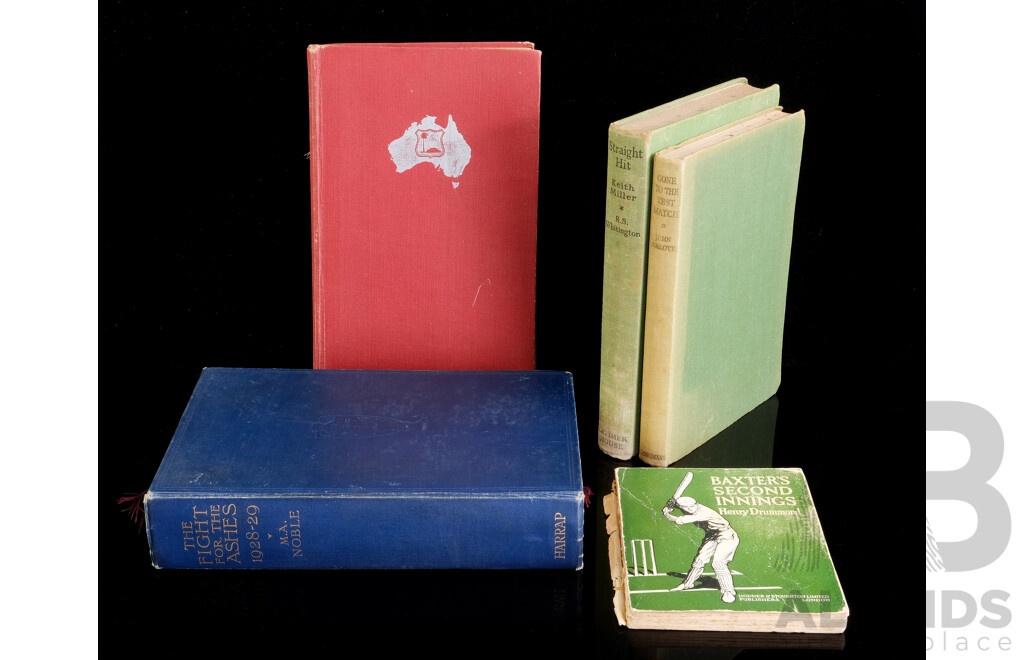 Four Vintage First Edition Hard Cover Books on Cricket, the Fight for the Ashes 1928-29, M.A Noble, George G. Harrap & Co 1929, Straight Hit, Keith Miller, Latimer House LTD 1952, Gone to the Test Match...