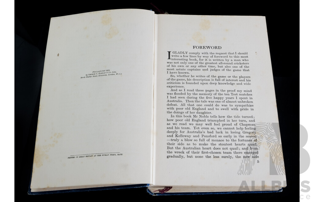 Four Vintage First Edition Hard Cover Books on Cricket, the Fight for the Ashes 1928-29, M.A Noble, George G. Harrap & Co 1929, Straight Hit, Keith Miller, Latimer House LTD 1952, Gone to the Test Match...