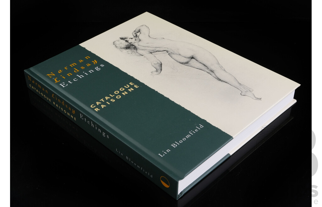 Norman Lindsey Etchings Catalogue Raisonne, Lin Bloomfield, Odana Editions, Bungendore, 2006, Hardcover