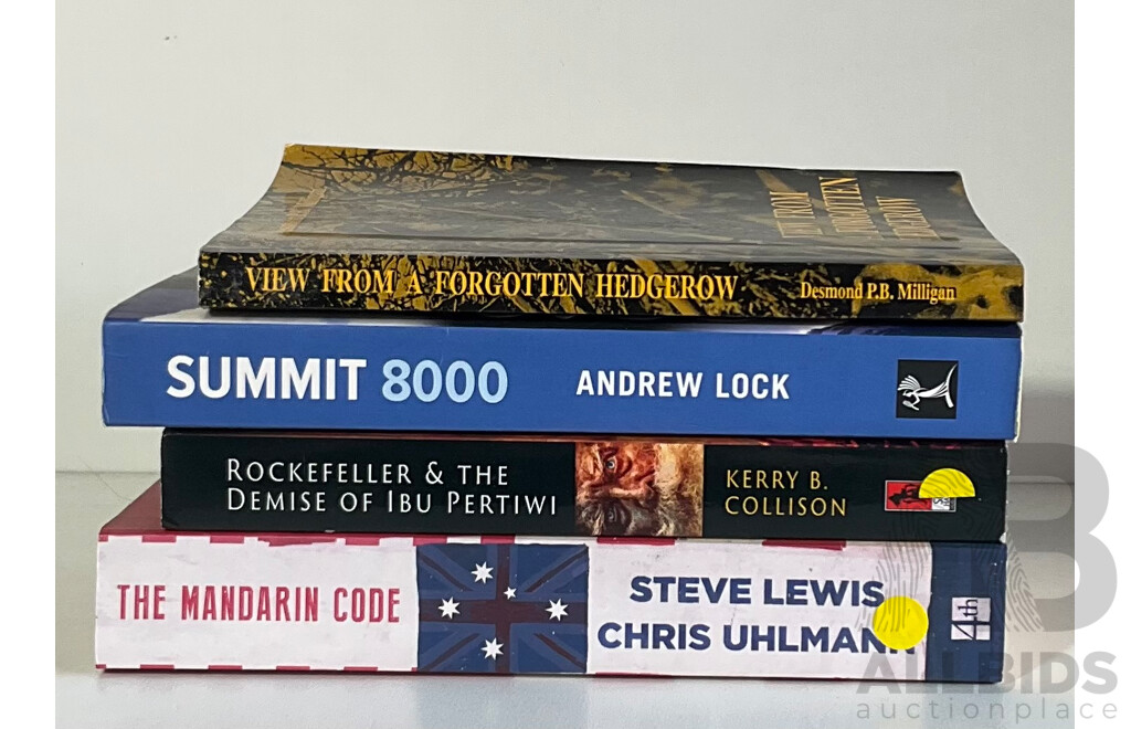 Collection Books Signed by the Authors Including Summit 800 by Andrew Lock, View From the Forgotten Hedgerow by D P B Milligan and More