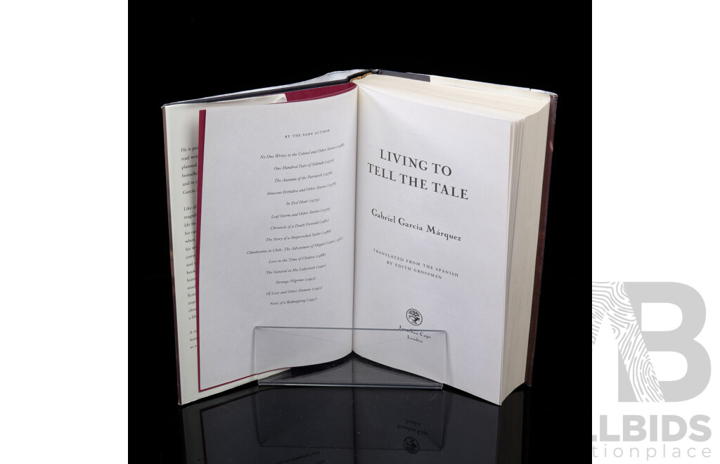 First English Language Edition, Living to Tell the Tale, Gabriel Garcia Marquez, Jonathan Cape, 2003, Hardcover with Dust Jacket