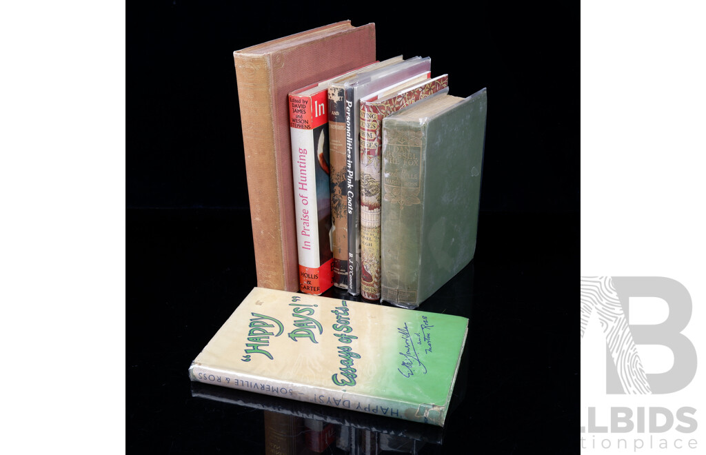 Collection Seven Books Related to Hunting and the Englsih Fox Hunt Including First Edition as Hounds Ran, 1930, in Praise of Hunting Editied by James & Stephens and More