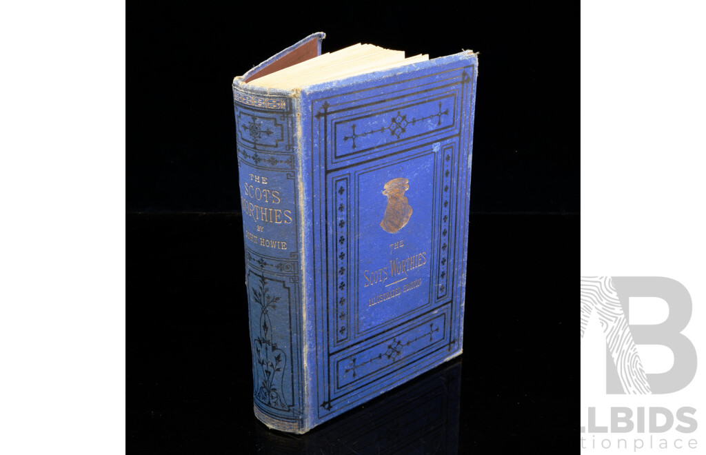 The Scots Worthies, John Howie, Johnstone, Hunter & Co, Edinburgh, 1870, Hardcover