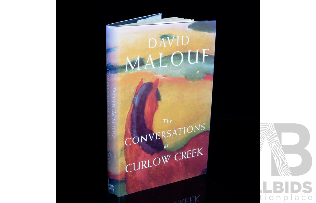 First Edition Signed by the Author, the Conversations at Curlow Creek, David Malouf, Hardcover with Dust Jacket