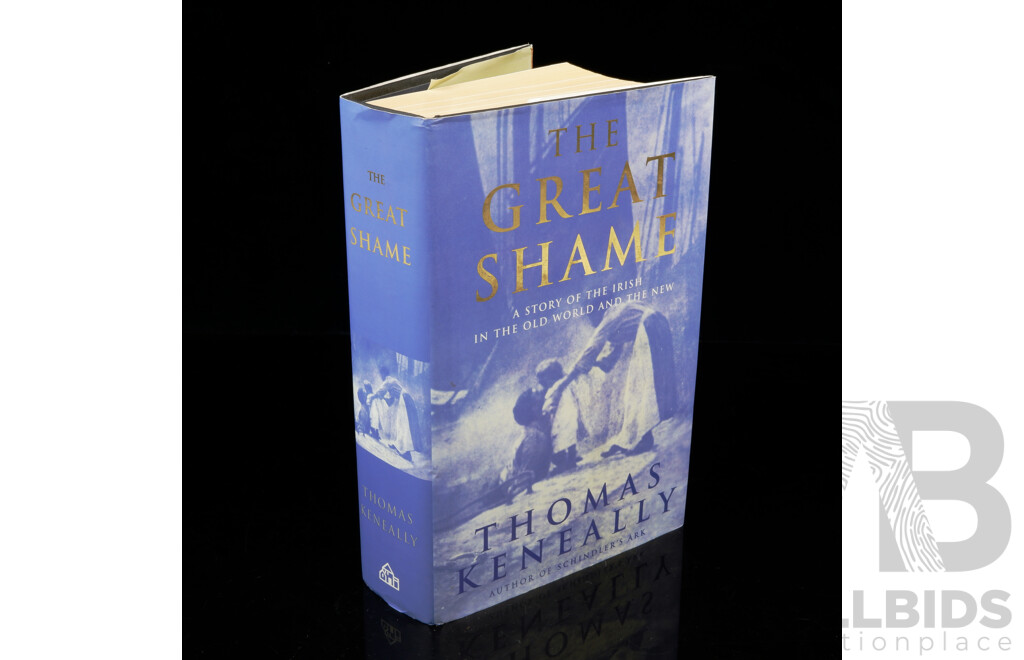 First Edition, the Great Shame, Signed by Author Thomas Keneally, Random House, 1998, Hardcover With Dust Jacket