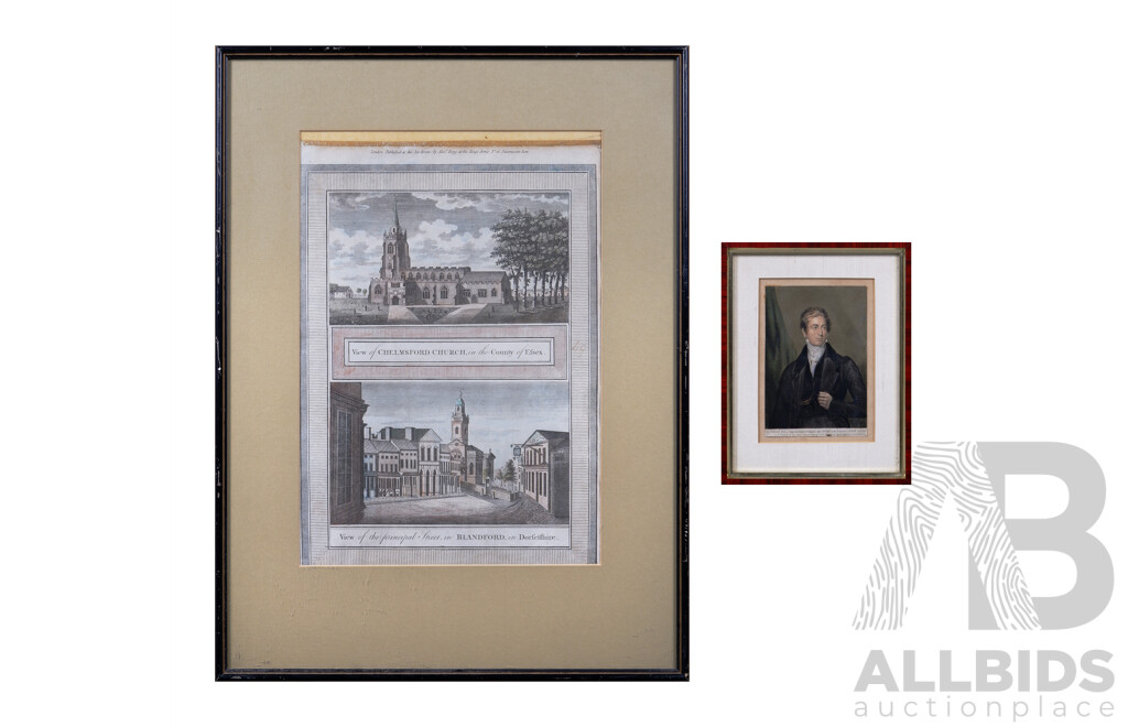 Framed Engravings: View of Chelmsford Church & View of Principal Street in Blandford Together with Portrait of Sir Robert Peel (2)