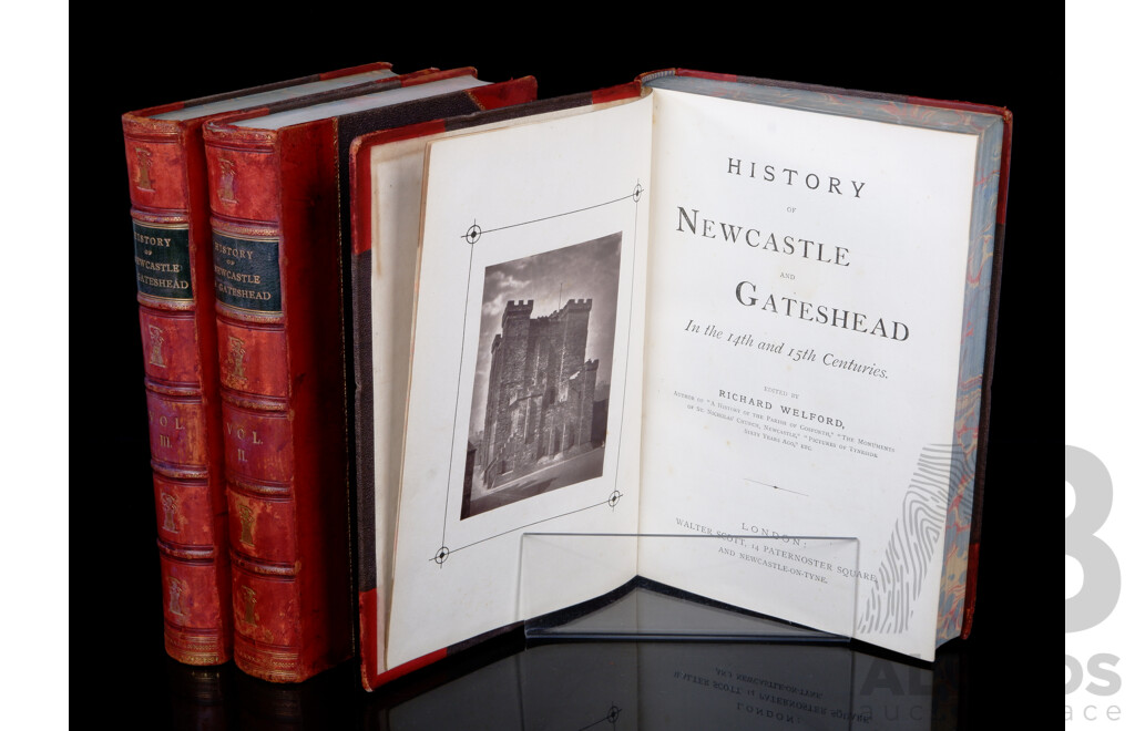 History of Newcastle and Gateshead in the 14th & 15th Centuries, Ed R Welford, Three Volumes, Quarter Leather Bound Hardcovers
