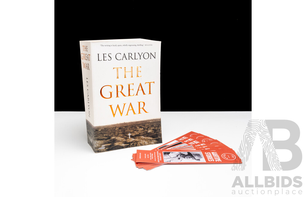 The Great War, Signed by Author Les Carlyon, Picador, 2006, Soft Cover Along with Eight Bookmarks