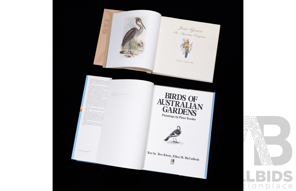 Birds of Australian Gardens by T Kloot & E M McCullock, Illustrated by Peter Trusler Along with John Gould by Sean Dawes, Both Hardcovers with Dust Jackets