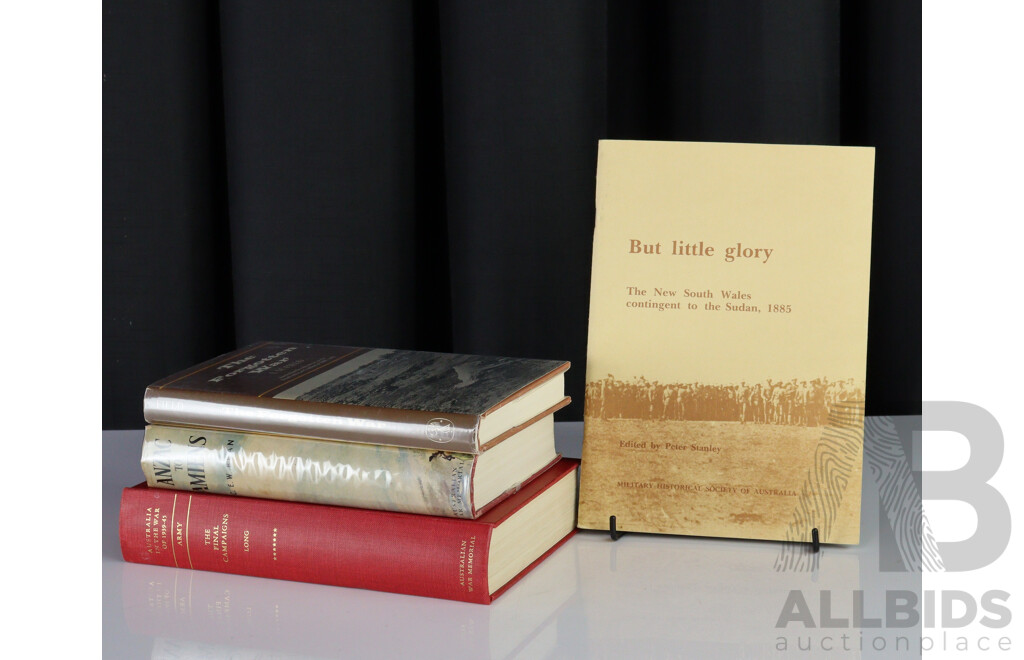 Collection Four Books Realting to Australias War Experience Including the Sudan, South Africa, and Also INcluding C E W Beans Anzac to Amiens and More
