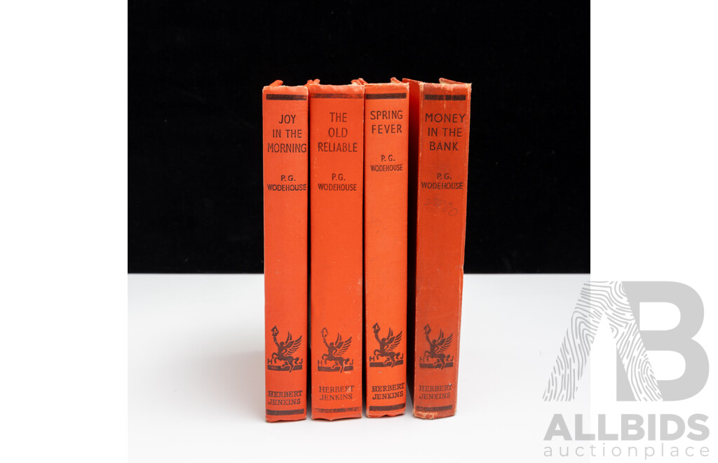 Collection Four P G Wodehouse Herbert Jenkins First Editions Comprising Joy in the Morning, The Old Reliable, 1951, Spring Fever, 1948, Money in the Bank
