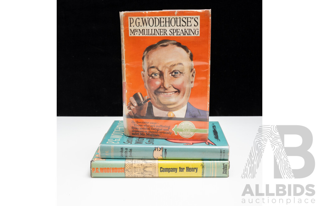 Collection Three P G Wodehouse Herbert Jenkins Hardcovers with Dust Jackets Comprising Mr Mulliner Speaks, Service with a Smile & Company for Henry