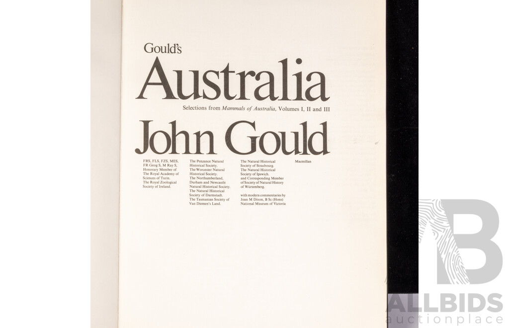 Collection Four John Gould Volumes Comprising Placental Mammals, Australian Marsupials and Monotremes, Kangaroos, Goulds Australia, All Hardcovers in Slip Cases