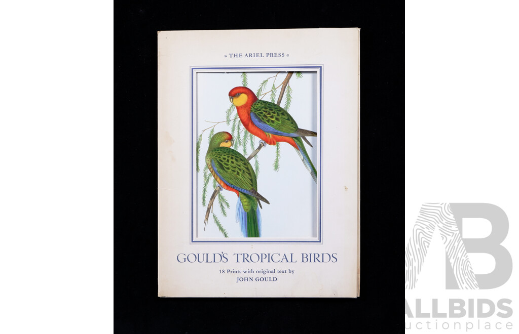 John Gould, (19th C, British, 1804-1881)  Ariel Press Gould’s Tropical Birds Collection - 18 Prints & Original Text by Gould, Offset Hand Coloured Lithographs, 40 x 30 cm