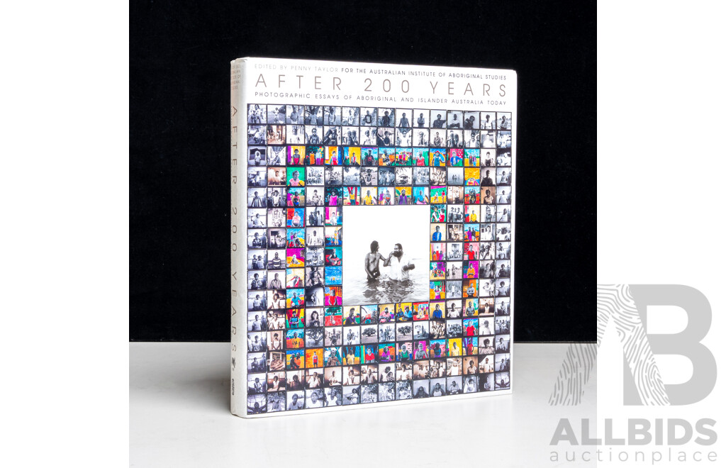 After 200 Years, Edited by P Taylor for the Australian Institute of Aboriginal Studies, Aboriginal Studies Press, 1988, Hardcover with Dust Jacket