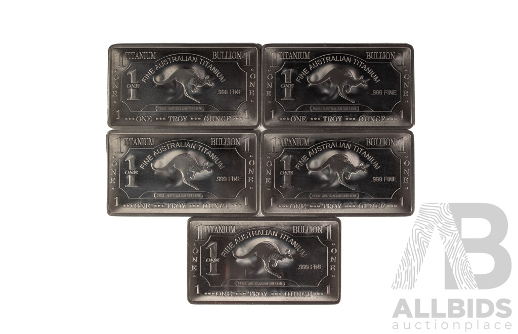 Five Australian Titanium Bullion One Troy Ounce Ingots