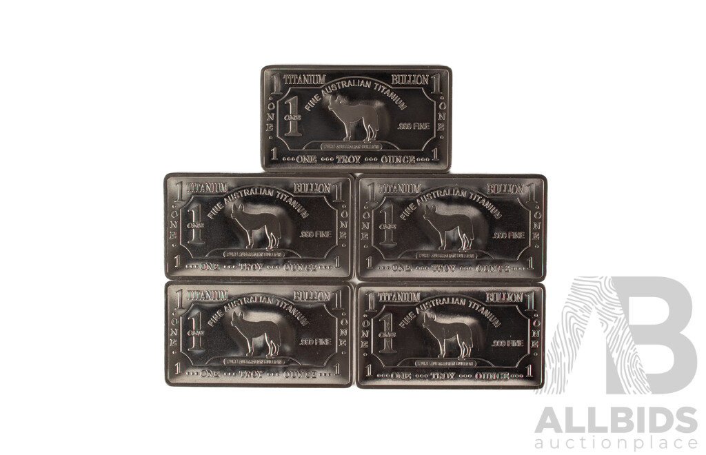 Five Australian Titanium Bullion One Troy Ounce Ingots