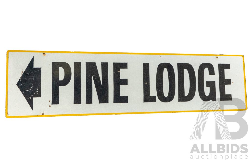 Vintage Metal 'Pine Lodge', Formerly Barton House, Sign