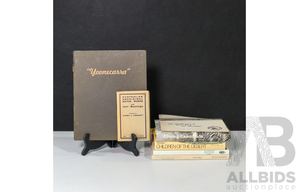 Wonderful Collection of Indigenous-Australian Related Books Including The Antipodes Observed (Artists of Australia 1788-1850) by Cedric Flower (1975), Yoonecarra by W.H. Honey (1935) and More