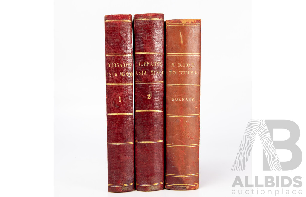 Captain Fred Burnaby, On Horseback Through Asia Minor (Volumes I & II) and A Ride to Khiva