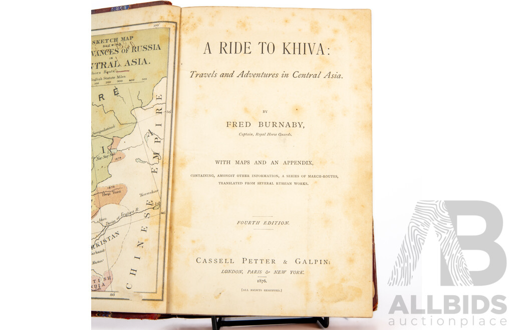 Captain Fred Burnaby, On Horseback Through Asia Minor (Volumes I & II) and A Ride to Khiva
