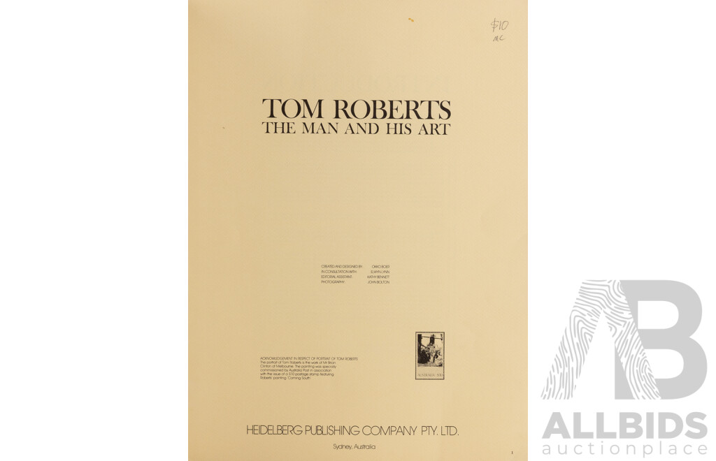 Tom Roberts The Man and His Art