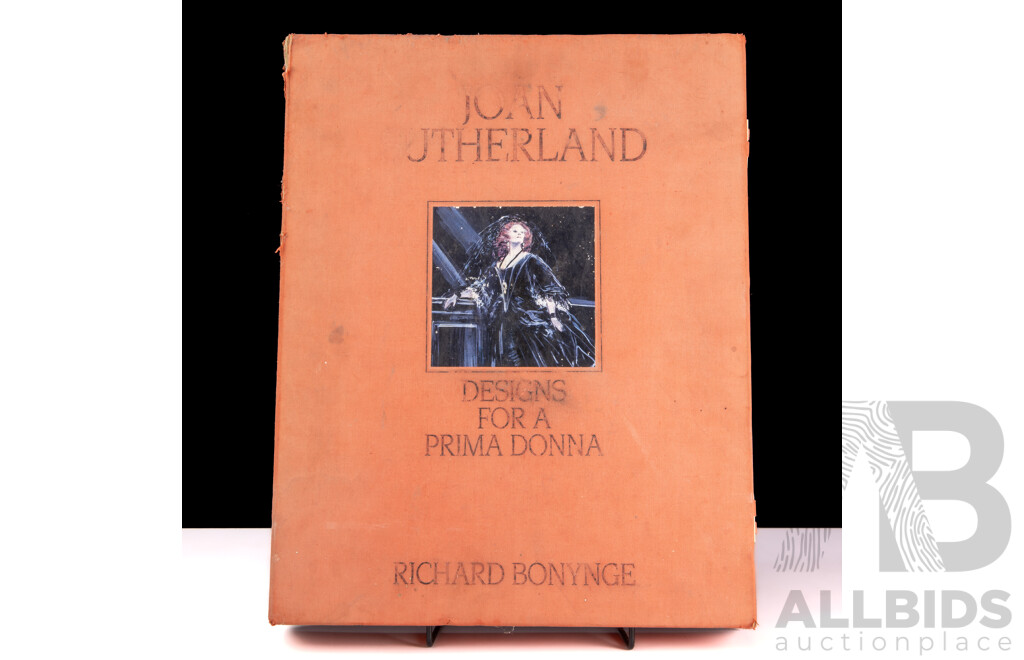 Limited Edition 64 of 500, Signed by Joan Sutherland & the Author, Joan Sutherland, Designs for a Prima Donna, R Bonynge, The Craftsmans Press, 1985, Hard Cover in Solander Case