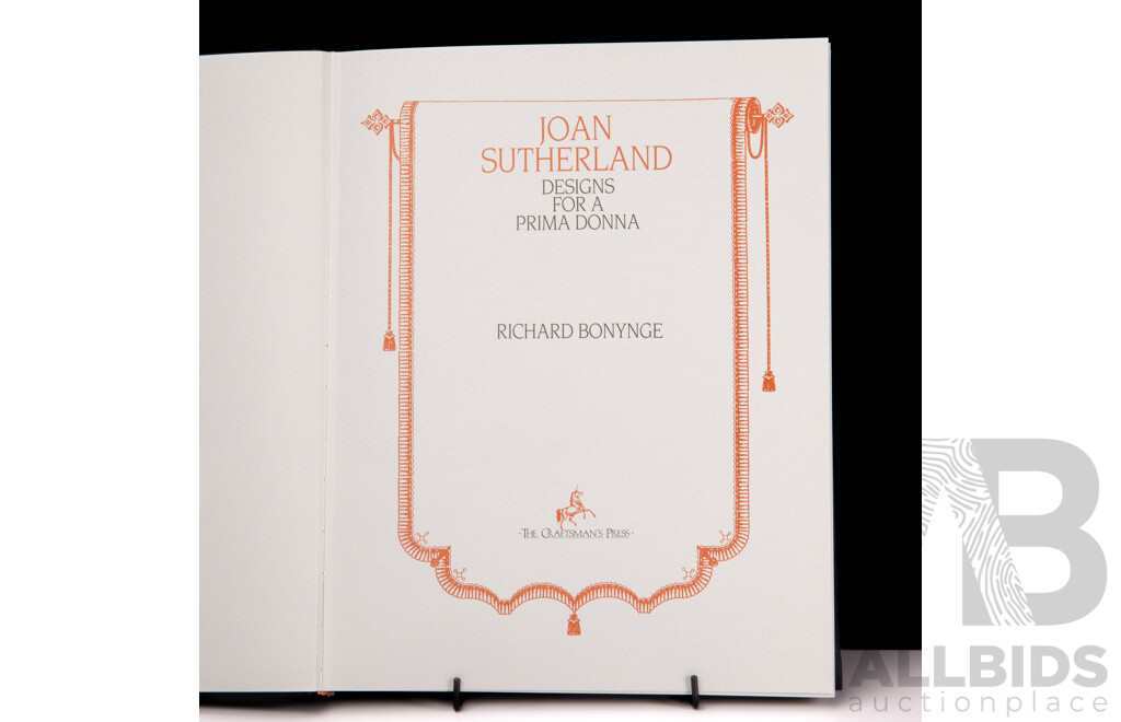 Limited Edition 64 of 500, Signed by Joan Sutherland & the Author, Joan Sutherland, Designs for a Prima Donna, R Bonynge, The Craftsmans Press, 1985, Hard Cover in Solander Case