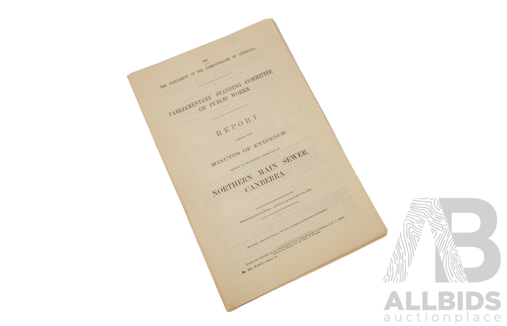 The Parliament of the Commonwealth of Australia Parliamentary Standing Committee on Public Works Report and Minutes of Evidence 1917, 1925 and 1926