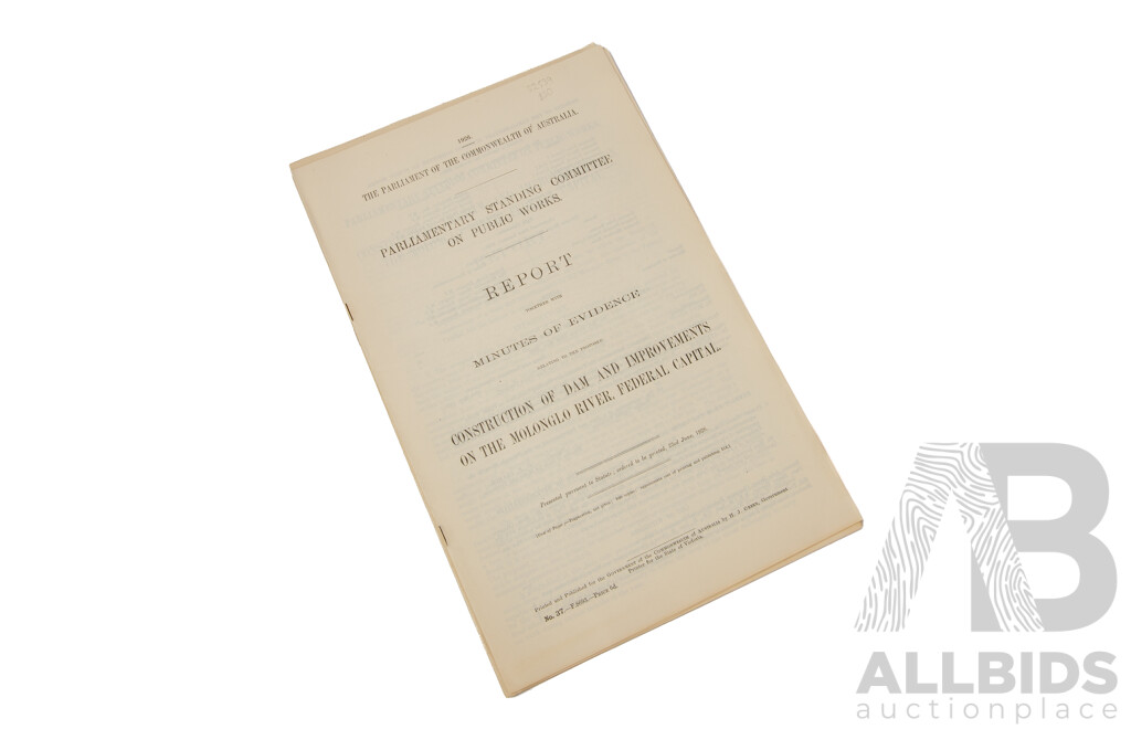 The Parliament of the Commonwealth of Australia Parliamentary Standing Committee on Public Works Report and Minutes of Evidence 1917, 1925 and 1926