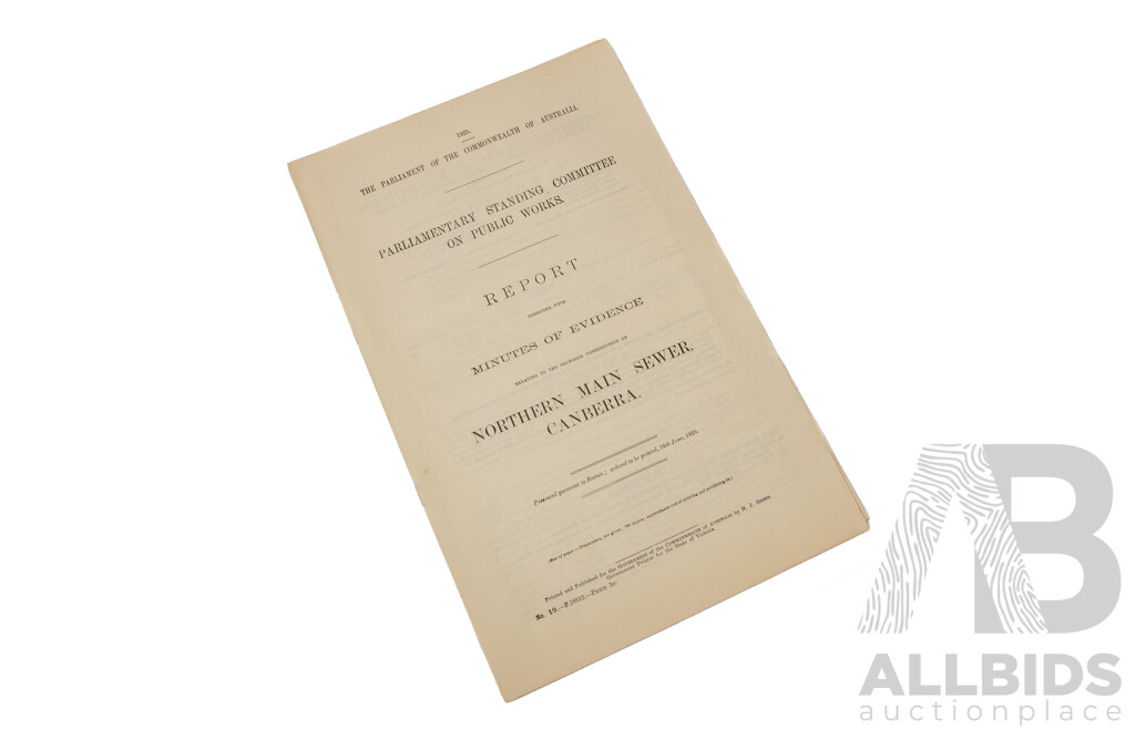 The Parliament of the Commonwealth of Australia Parliamentary Standing Committee on Public Works Report and Minutes of Evidence 1917, 1925 and 1926