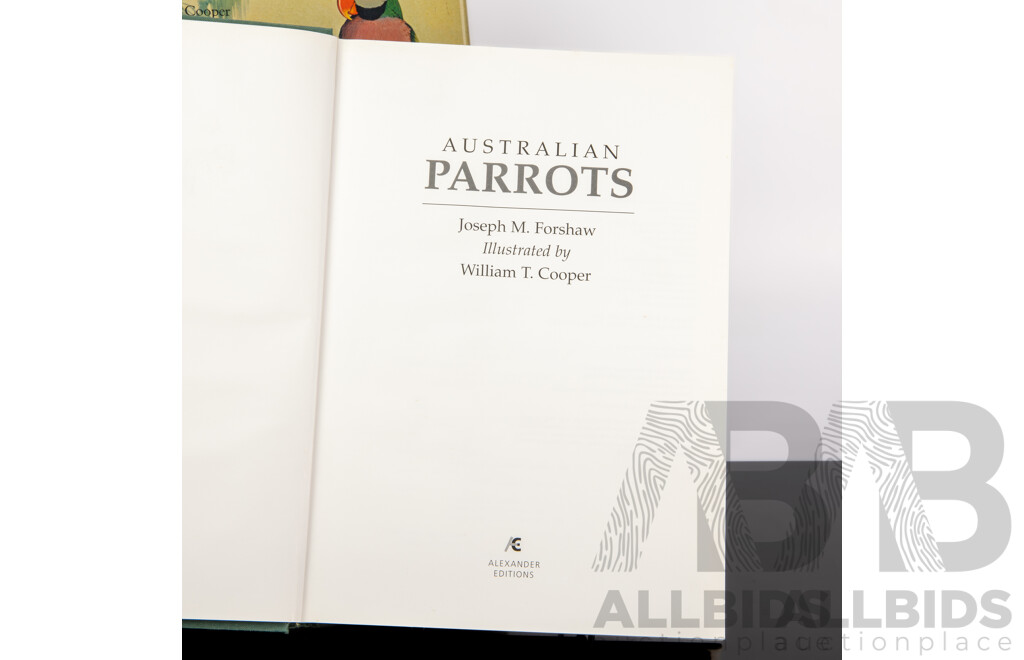 First Edition, Parrots of the World, J M Forshaw, William T Cooper, Lansdowne 1973, Cloth Bound Hardcover with Gilt Spine and Dust Jacket, Along with Australian Parrots, Same Contributors