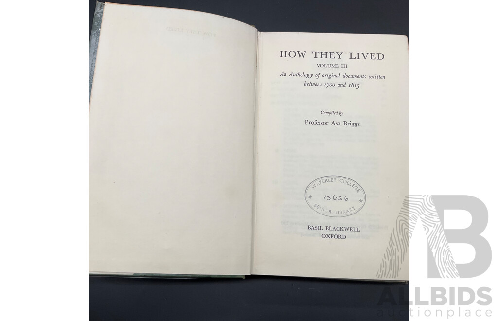 1969 How They Lived Volume III 1700-1815 by Asa Briggs