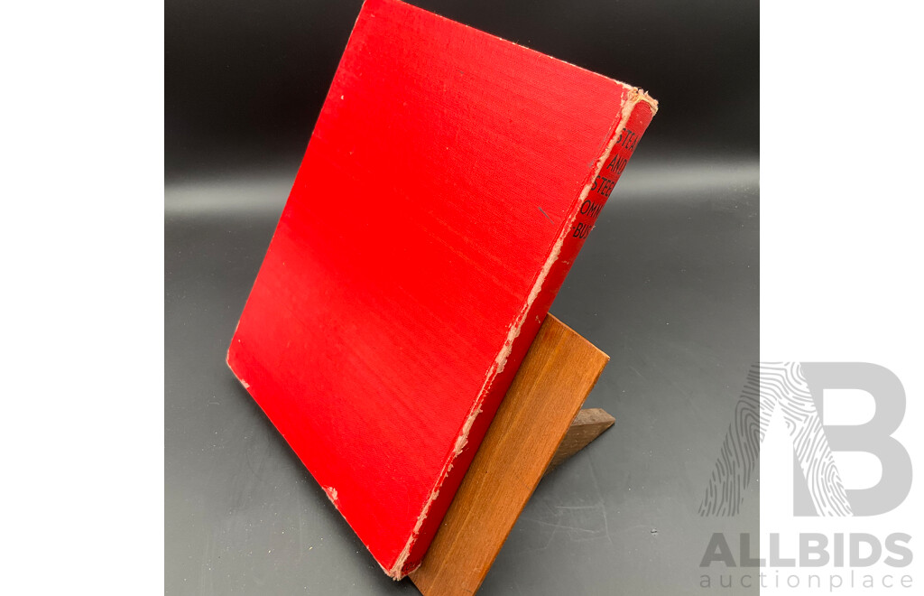 1959 the Steam and Steel by Omnibus - First Edition