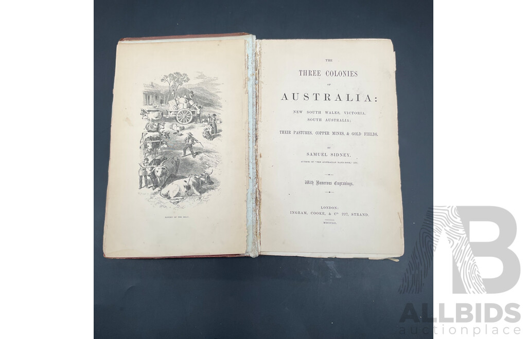 the THREE COLONIES of AUSTRALIA by Samuel Sidney - First Edition 1852