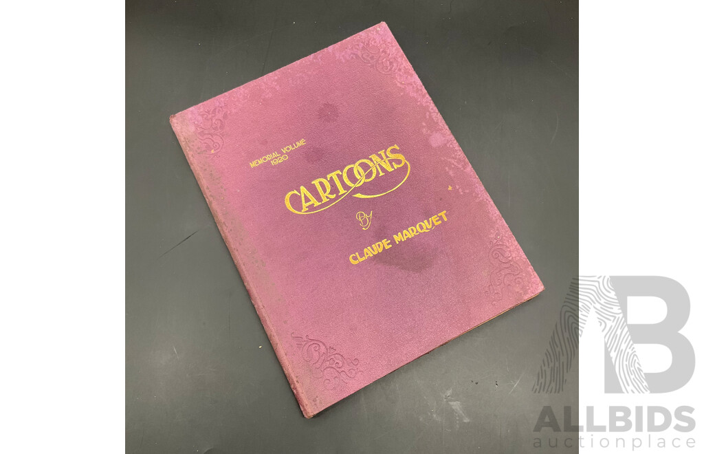 Memorial Volume of CARTOONS by Claude Marquet, Published in Sydney 1920