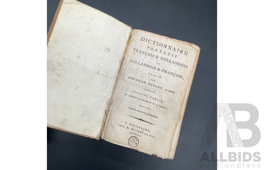 Dictionnaire Portafit Fransoic & Hollandois, Publishe in Dorderecht in 1715