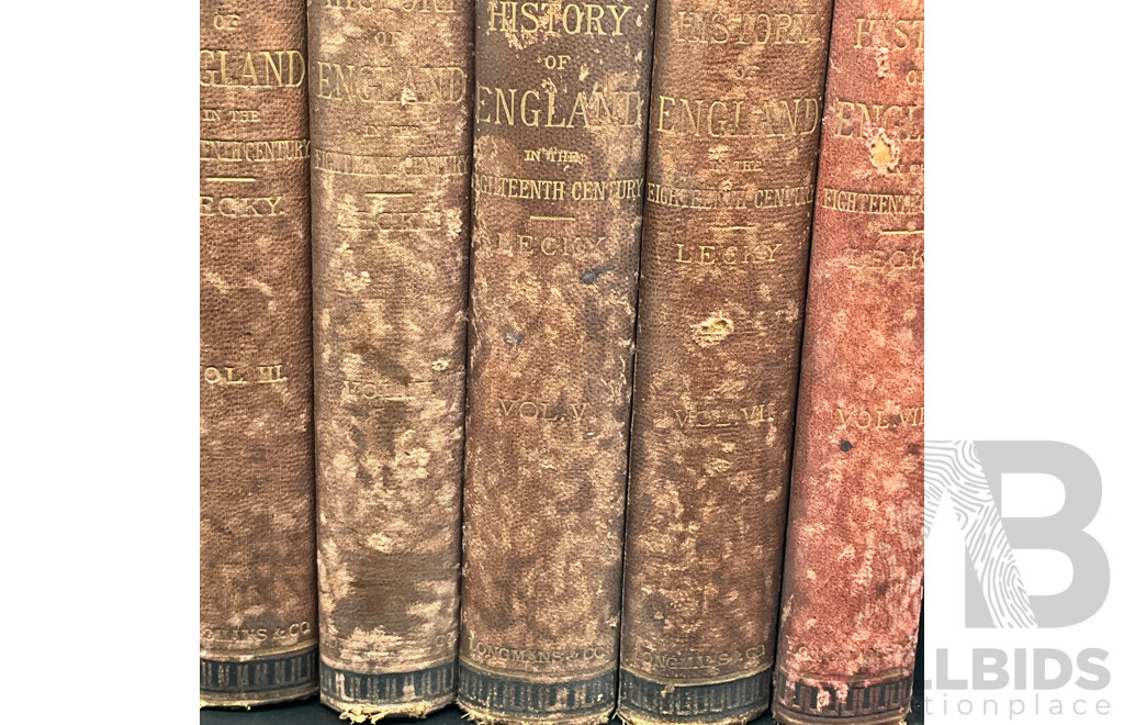 HISTORY of ENGLAND in the Eighteenth Century by William Edward Hartpole Lecky, Published by Longmans & Co., Volumes II to VIII - Lot of 7