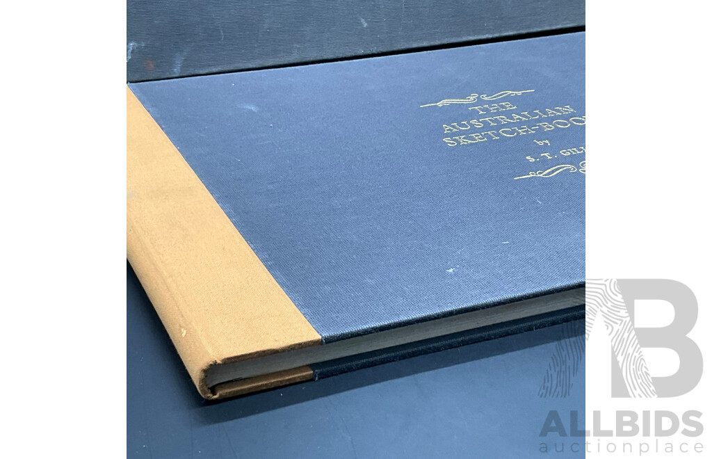The Australian Sketch-Book, by Artist S.T.Gill, First Lansdowne Edition (#281/1000)