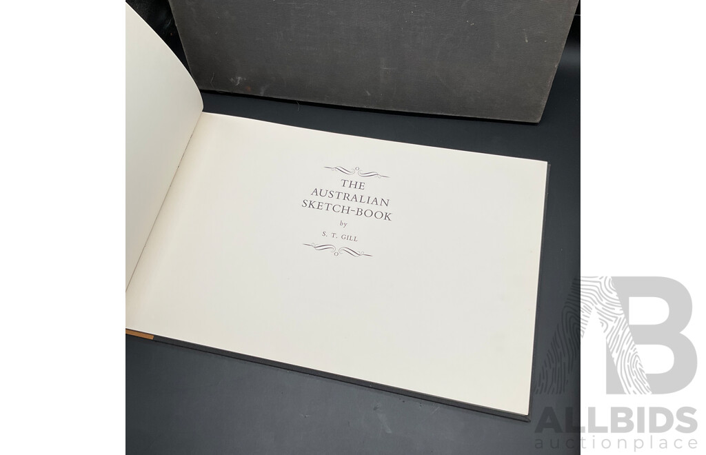The Australian Sketch-Book, by Artist S.T.Gill, First Lansdowne Edition (#281/1000)