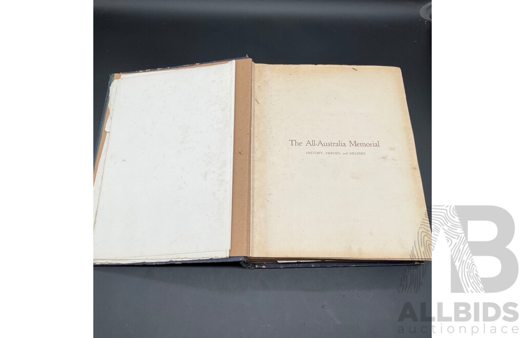 The All-Australia Memorial, a Historical Record of Australia's Efforts During World War I