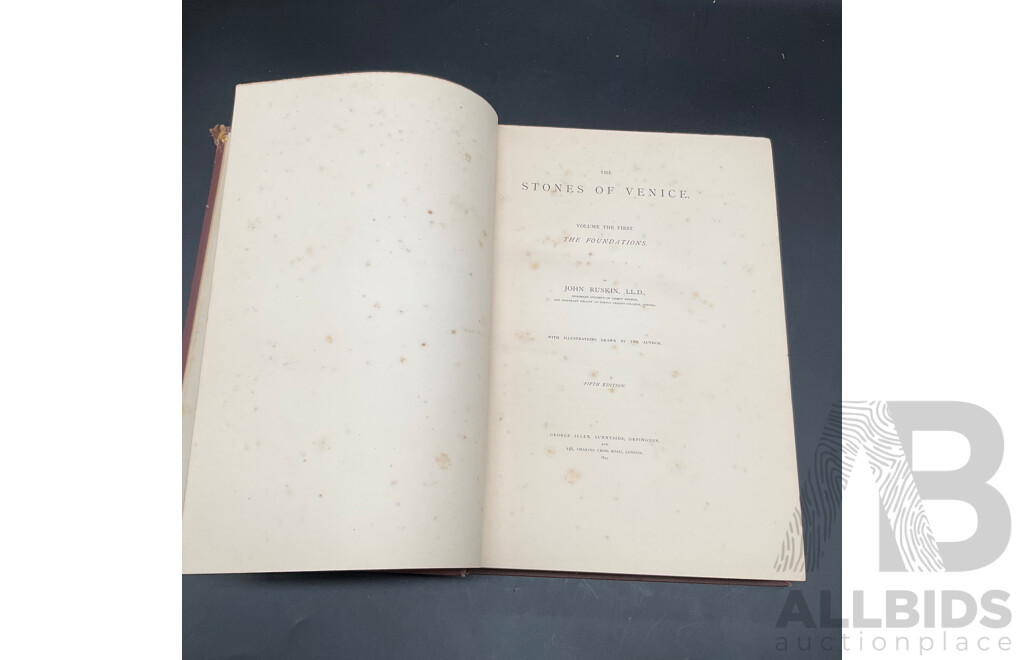 RUSKIN, the Stones of Venice Vol I. to III.