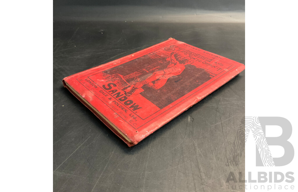 Vintage Strength and How to Obtain It by Eugen Sandow