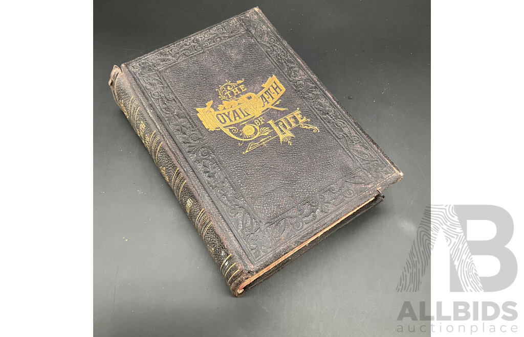 THE ROYAL PATH of LIFE by T.L. Haines and L.W. Yaggy
