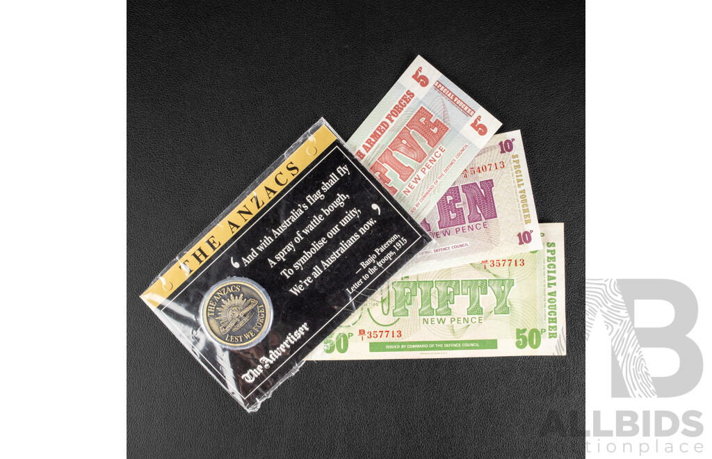 Three British Armed Forces 1972 Banknotes Including Five, Ten and Fifty Pence with ANZACS Medallion