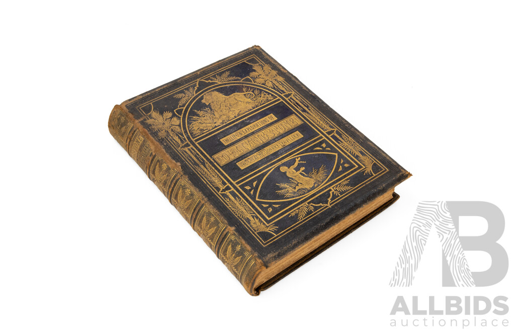 The Life & Explorations of Dr. Livingstone - The Great Missionary Traveller, Antique Volume (c1870-1880), 31L x 24W x 6D cm